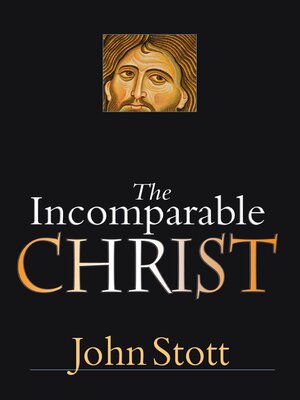 cover image of The Incomparable Christ